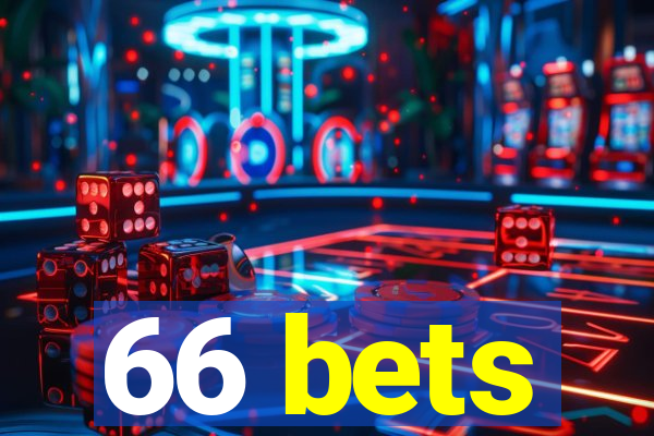 66 bets